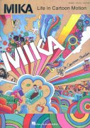 Mika-Life In Cartoon Motion