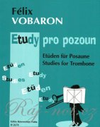 Etudy pro pozoun - Félix Vobaron