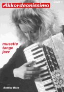 AKKORDEONISSIMO 1 (musette/tango/jazz) + CD