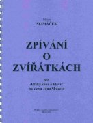 ZPÍVÁNÍ O ZVÍŘÁTKÁCH - dětský sbor & klavír