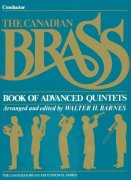 THE CANADIAN BRASS - Book of Advanced Quintets - conductor