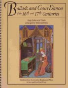 Ballads and Court Dances of the 16th & 17th Centuries for Harp Solos and Duets