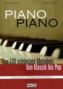 PIANO PIANO: Die 100 schönsten Melodien Von Klassik bis Pop