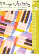 Pathways to Artistry 3 - Masterworks - jednoduchý klavír