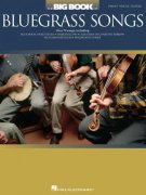 BIG BOOK OF BLUEGRASS SONGS - klavír/zpěv/kytara