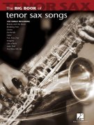 Big Book of Tenor Sax Songs noty pro tenor saxofon