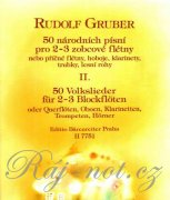 50 národních písní II. pro 2 nebo 3 zobcové flétny - Rudolf Gruber