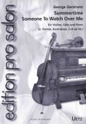 Edition Pro Salon: Summertime + Someone to Watch Over Me / violin, cello & piano (flute,clarinet...)