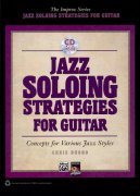 Jazz Soloing Strategies for Guitar + CD / kytara + tabulatura